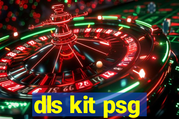 dls kit psg